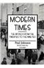 Modern Times: Part II: The World from the Twenties to the Eighties