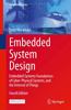 Embedded System Design: Embedded Systems Foundations of Cyber-Physical Systems, and the Internet of Things