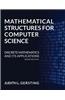 Mathematical Structures for Computer Science: Discrete Mathematics and Its Applications