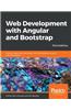 Web Development with Angular and Bootstrap