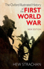 Oxford Illustrated History of the First World War