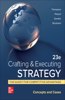 Crafting & Executing Strategy: The Quest for Competitive Advantage:  Concepts and Cases