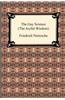 Gay Science (the Joyful Wisdom): The Joyful Wisdom