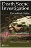 Death Scene Investigation: Procedural Guide, Second Edition