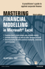 Mastering Financial Modelling in Microsoft Excel 3rd edn: A Practitioner's Guide to Applied Corporate Finance