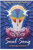 Soul Song: of New Age Children