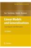 Linear Models and Generalizations: Least Squares and Alternatives