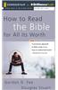 How to Read the Bible for All Its Worth