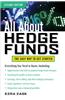 All about Hedge Funds, Fully Revised Second Edition