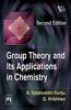 Group Theory and its Applications in Chemistry