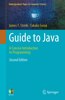 Guide to Java: A Concise Introduction to Programming
