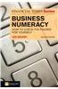 Financial Times Guide to Business Numeracy, The: How to Check the Figures for Yourself