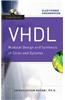 Vhdl: Modular Design and Synthesis of Cores and Systems, Third Edition
