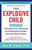 Explosive Child [Sixth Edition]