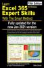 Learn Excel 365 Expert Skills with The Smart Method: Fifth Edition: updated for the Jan 2021 Semi-Annual version