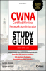 Cwna Certified Wireless Network Administrator Study Guide: Exam Cwna-108