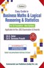 EASY GUIDE TO BUSINESS MATHS & LOGICAL REASONING & STATISTICS