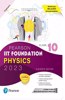 Pearson IIT Foundation Physics Class 10, Revised as per CBSE and NCERT Curriculum Guidelines with Includes Active App -To gauge Self Preparation - Fifth Edition 2023 By Pearson