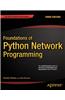 Foundations of Python Network Programming