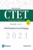 Child Development and Pedagogy for CTET 2021 Paper I and II | Third Edition| By Pearson