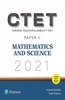 Mathematics and Science for CTET 2021 Paper II | First Edition| By Pearson