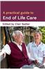 A Practical Guide to End of Life Care