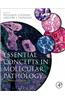 Essential Concepts in Molecular Pathology