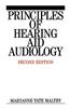 Principles of Hearing Aid Audiology