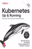 Kubernetes Up And Running - Dive Into The Future Of Infrastructure, Third Edition (Grayscale Indian Edition)