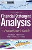 Financial Statement Analysis: A Practitioner's Guide