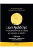 Learn AppleScript: The Comprehensive Guide to Scripting and Automation on Mac OS X