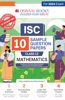 Oswaal ISC 10 Sample Question Papers Class 12 Mathematics For Board Exams 2024 (Based On The Latest CISCE/ ISC Specimen Paper)