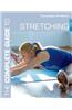 The Complete Guide to Stretching