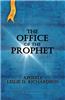 Office of The Prophet 2nd Edition: Leslie D. Richardson