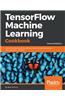 TensorFlow Machine Learning Cookbook - Second Edition