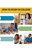 How to Study in College