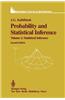 Probability and Statistical Inference: Volume 2: Statistical Inference