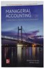 Managerial Accounting Creating Value in a Dynamic Business Environment ISE