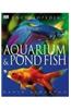 Encyclopedia of Aquarium & Pond Fish