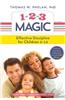 1-2-3 Magic: Effective Discipline for Children 2-12