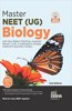 Master NEET (UG) Biology with New Pattern Matching, Assertion Reason (AR), 2 Statement & Multiple Statement Questions (MSQs) 2nd Edition