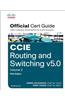 CCIE Routing and Switching v5.0 Official Cert Guide, Volume 2: Official Certification Guide