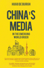 China's Media: In the Emerging World Order