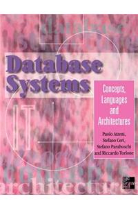 Database Systems: Concepts, Languages, Architectures
