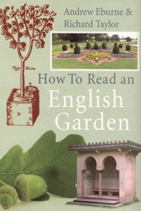 How to Read an English Garden