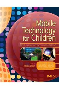 Mobile Technology for Children