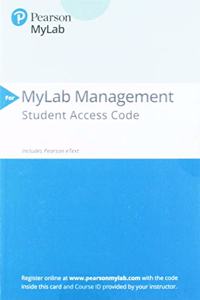 2019 Mylabmanagement with Pearson Etext -- Standalone Access Card-- For Developing Management Skills