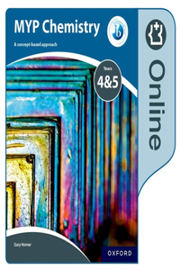 MYP Chemistry: A Concept Based Approach: Online Student Book