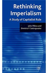 Rethinking Imperialism