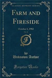 Farm and Fireside, Vol. 26